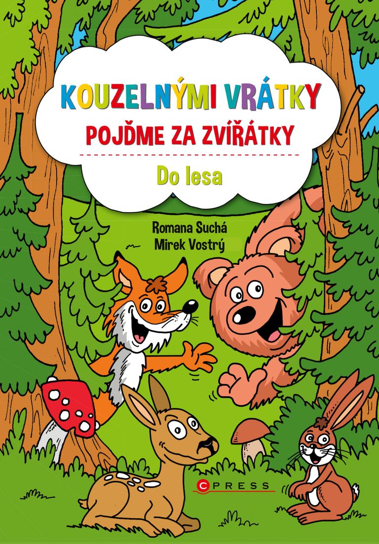 Kouzelnými vrátky pojďme za zvířátky - Do lesa CPRESS