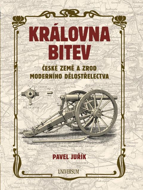 Obrázek produktu: Královna bitev - České země a zrod moderního dělostřelectva