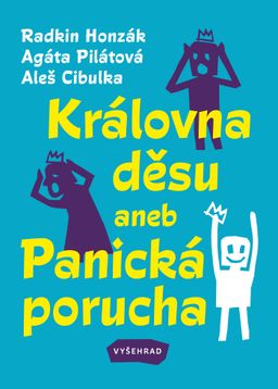 Obrázek produktu: Královna děsu aneb Panická porucha