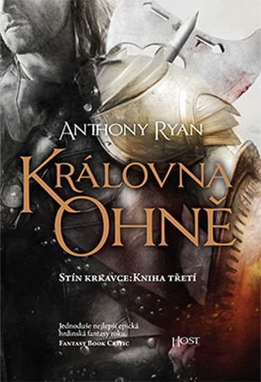 Královna ohně - Anthony Ryan