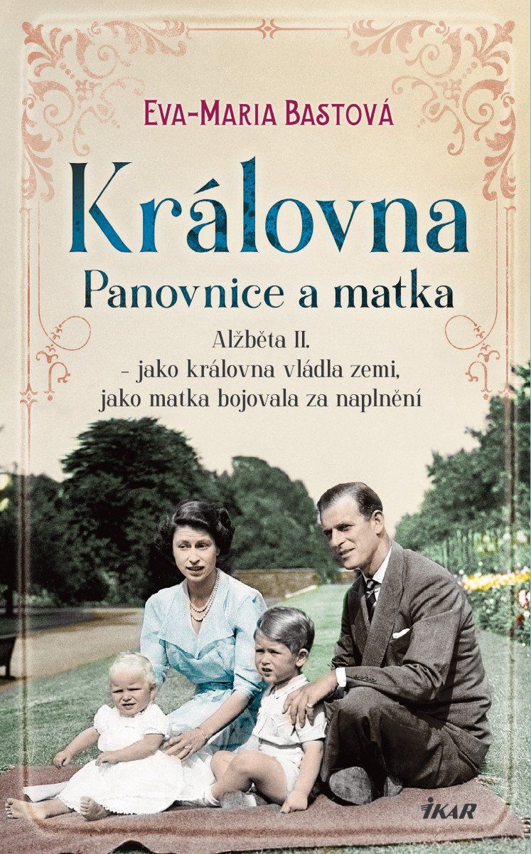 Levně Královna – Panovnice a matka