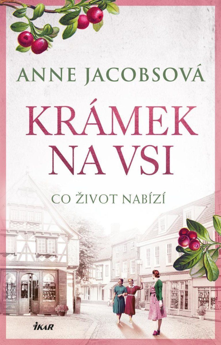 Levně KRÁMEK NA VSI: Co život nabízí