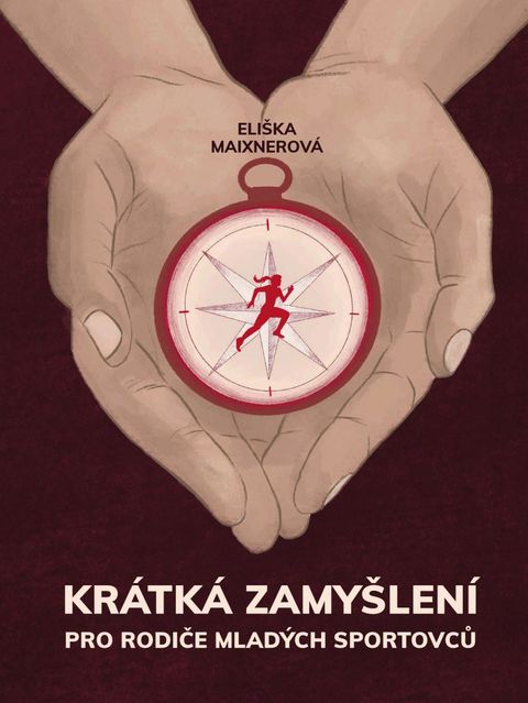 Obrázek produktu: Krátká zamyšlení pro rodiče mladých sportovců