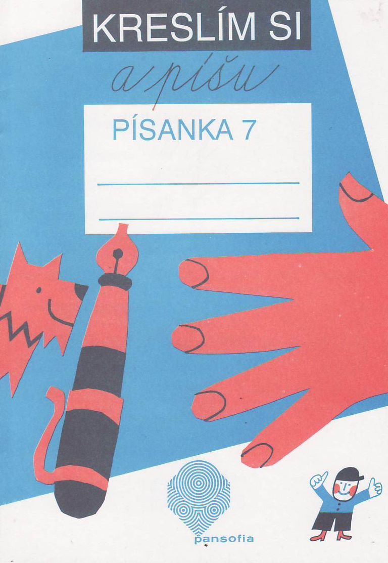 Kreslím si a píšu 7 - písanka