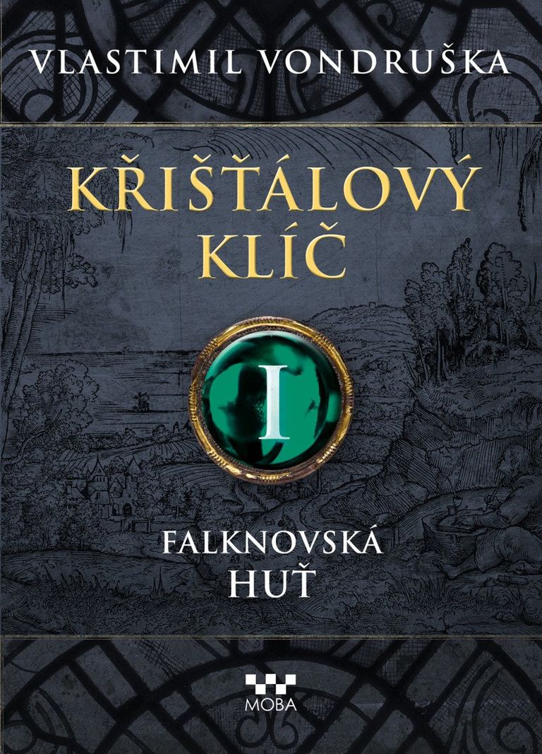Levně Křišťálový klíč I. - Falknovská huť