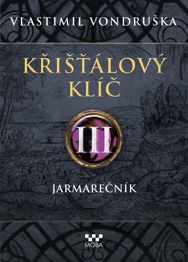 Levně Křišťálový klíč III. - Jarmarečník