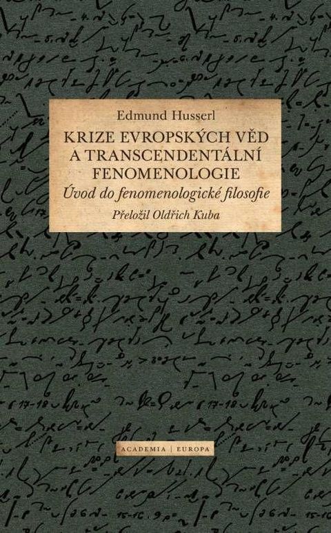 Obrázek produktu: Krize evropských věd a transcendentální fenomenologie