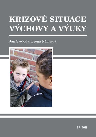 Obrázek produktu: Krizové situace výchovy a výuky