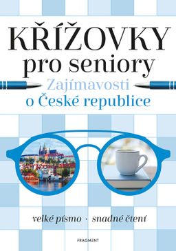 Obrázek produktu: Křížovky pro seniory – Zajímavosti o České republice