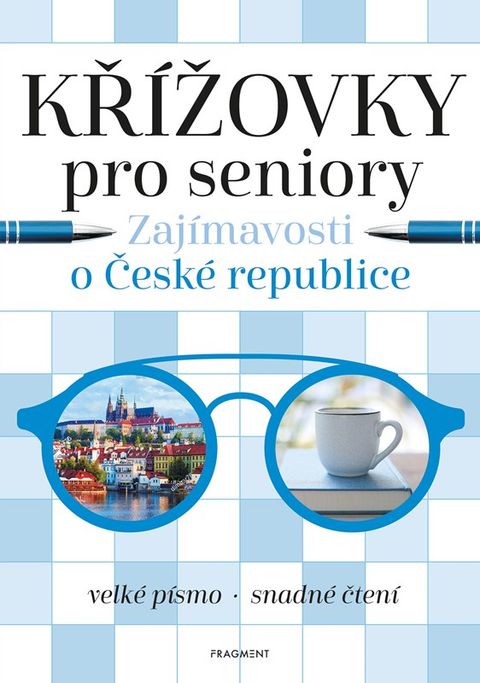 Obrázek produktu: Křížovky pro seniory – Zajímavosti o České republice
