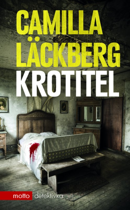 Krotitel - Camilla Läckberg