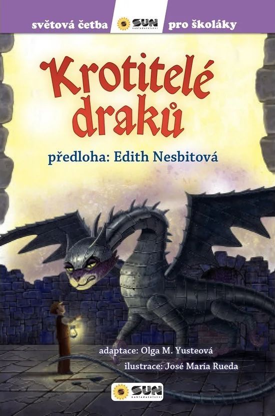 Krotitelé draků - Světová četba pro školáky