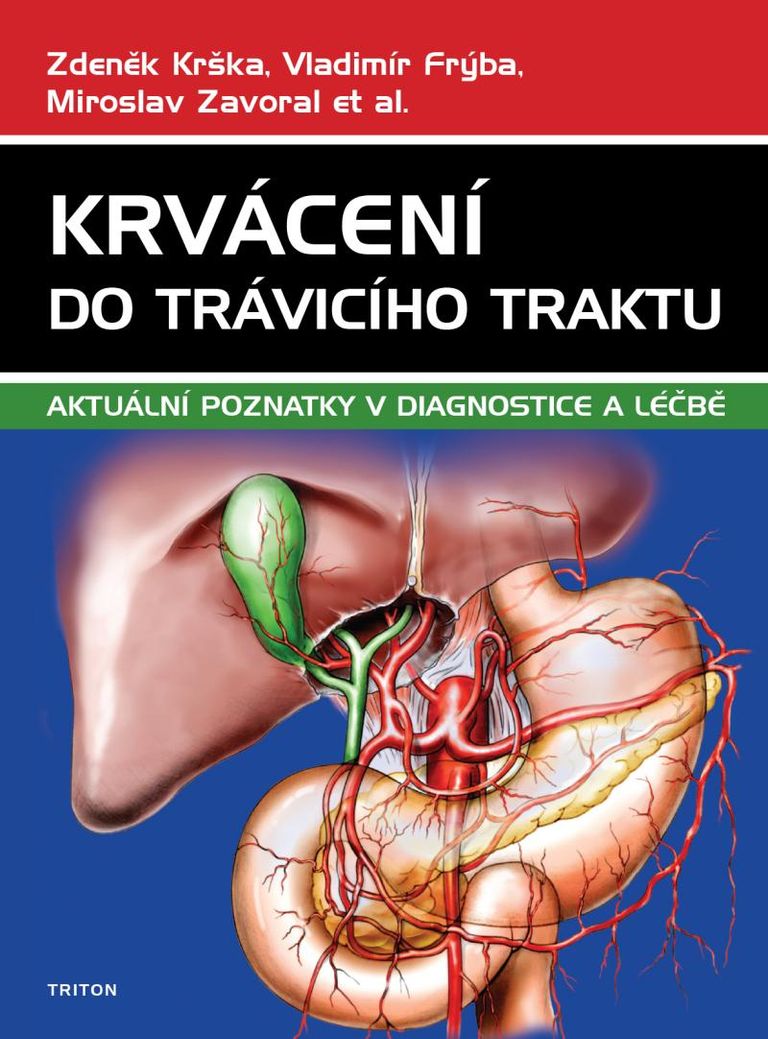 Krvácení do trávicího traktu - Aktuální poznatky v diagnostice a léčbě