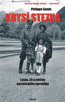 Krysí stezka - Philippe Sands