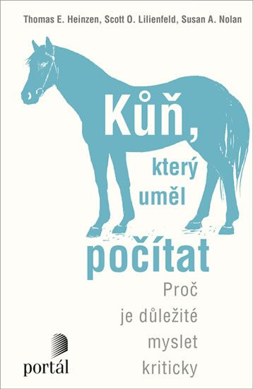 Levně Kůň, který uměl počítat - Proč je důležité myslet kriticky