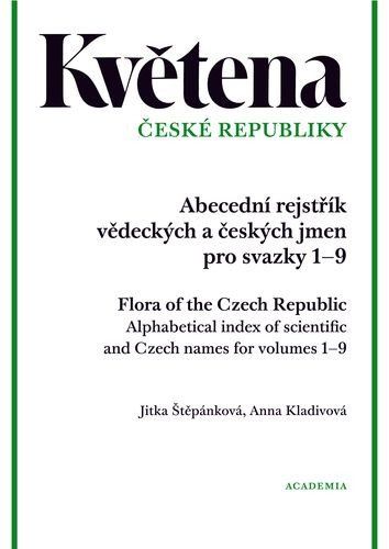 Květena České republiky - Abecední rejstřík vědeckých a českých jmen pro svazky 1–9