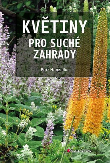 Levně Květiny pro suché zahrady