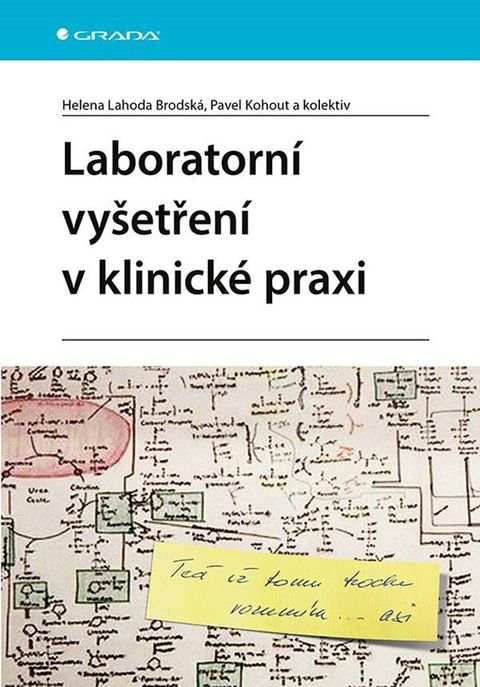 Obrázek produktu: Laboratorní vyšetření v klinické praxi