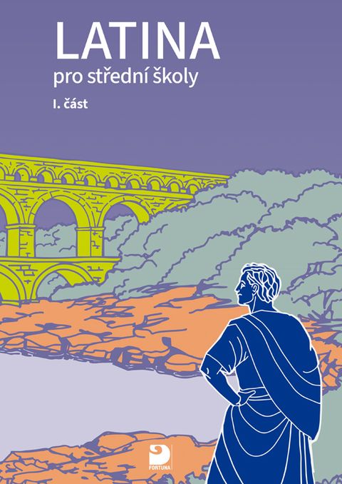Obrázek produktu: Latina pro SŠ - 1. část