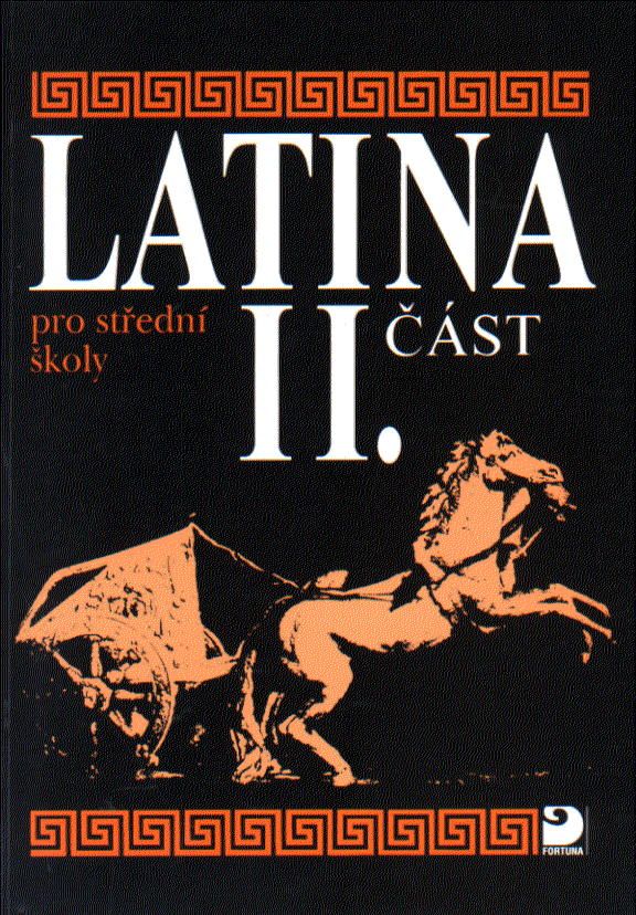 Latina pro střední školy II.část - Vlasta Seinerová
