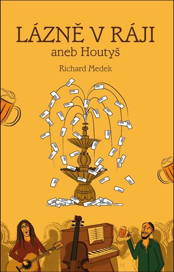 Obrázek produktu: Lázně v ráji, aneb Houtyš