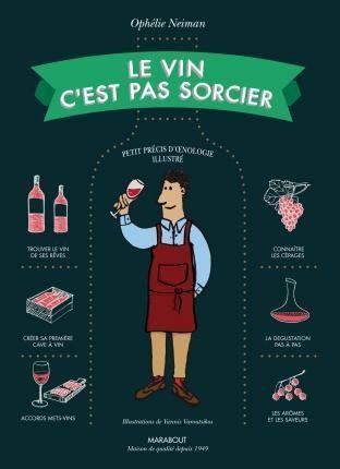 Obrázek produktu: Le vin c´est pas sorcier