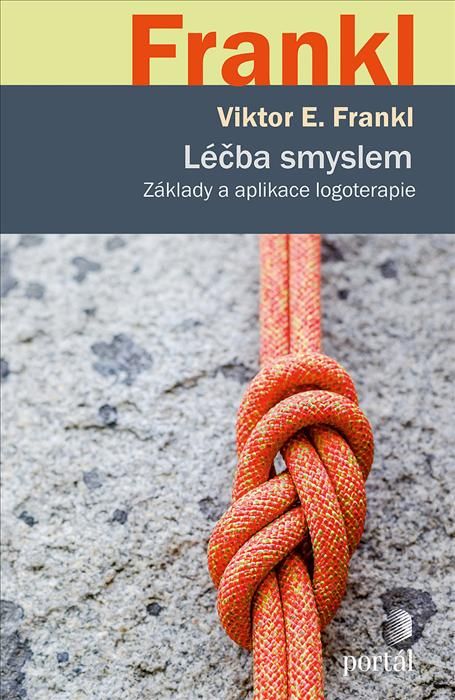 Obrázek produktu: Léčba smyslem - Základy a aplikace logoterapie