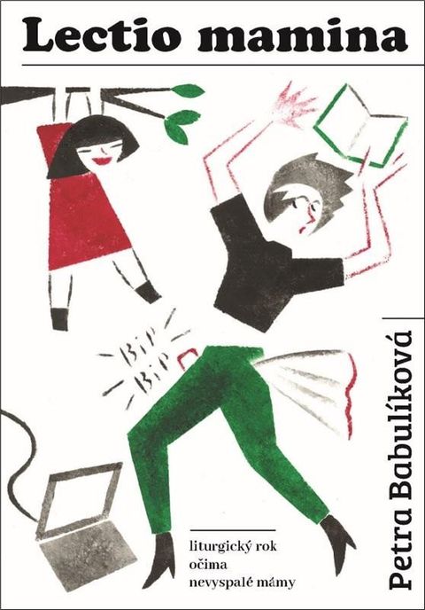 Obrázek produktu: Lectio mamina - Liturgický rok očima nevyspalé mámy