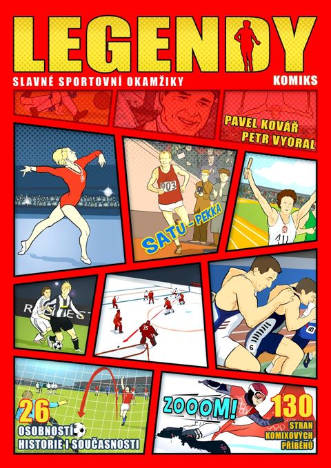 Obrázek produktu: Legendy: slavné sportovní okamžiky