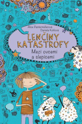 Levně Lenčiny katastrofy - Mezi ovcemi a slepicemi