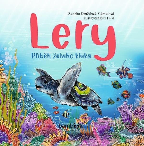 Lery - Sandra Dražilová-Zlámalová