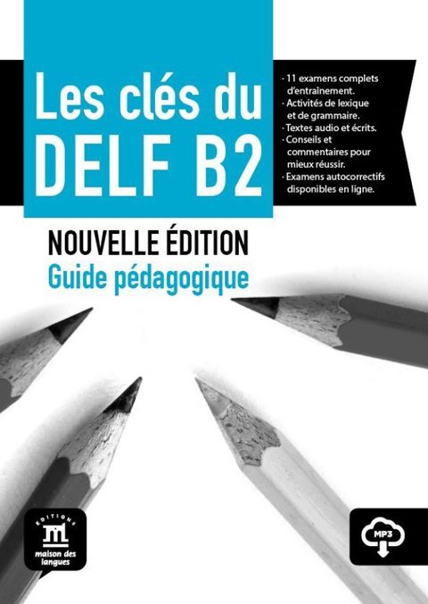 Obrázek produktu: Les clés du Nouveau DELF – Nouvelle édition (B2) – Guide péd. + MP3