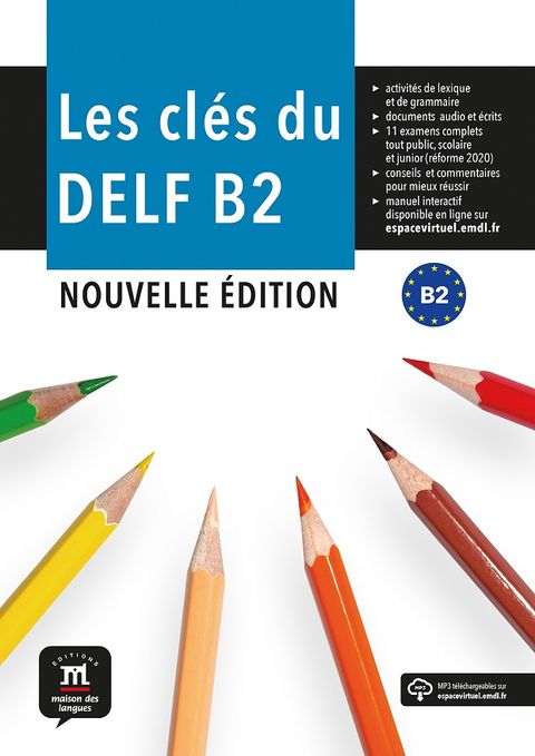 Obrázek produktu: Les clés du Nouveau DELF – Nouvelle édition (B2) – L. de l'élève + MP3