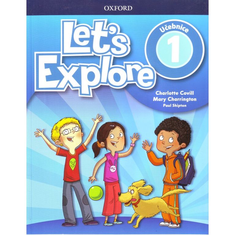 Let´s Explore 1 Student´s Book CZ Oxford University Press