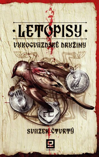 Letopisy Vukogvazdské družiny IV. - Jan Kravčík
