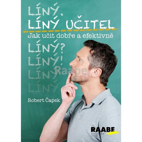 Obrázek produktu: Líný učitel - Jak učit dobře a efektivně