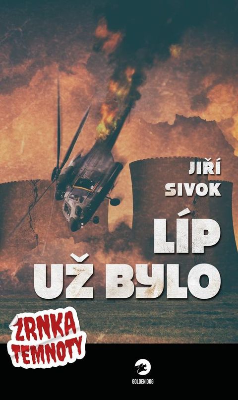 Obrázek produktu: Líp už bylo - Zrnka temnoty 6