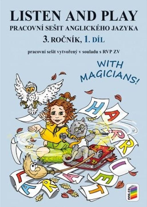 Levně LISTEN AND PLAY With magicians! 1. díl - pracovní sešit