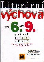 Obrázek produktu: Literární výchova pro 6. - 9.r.
