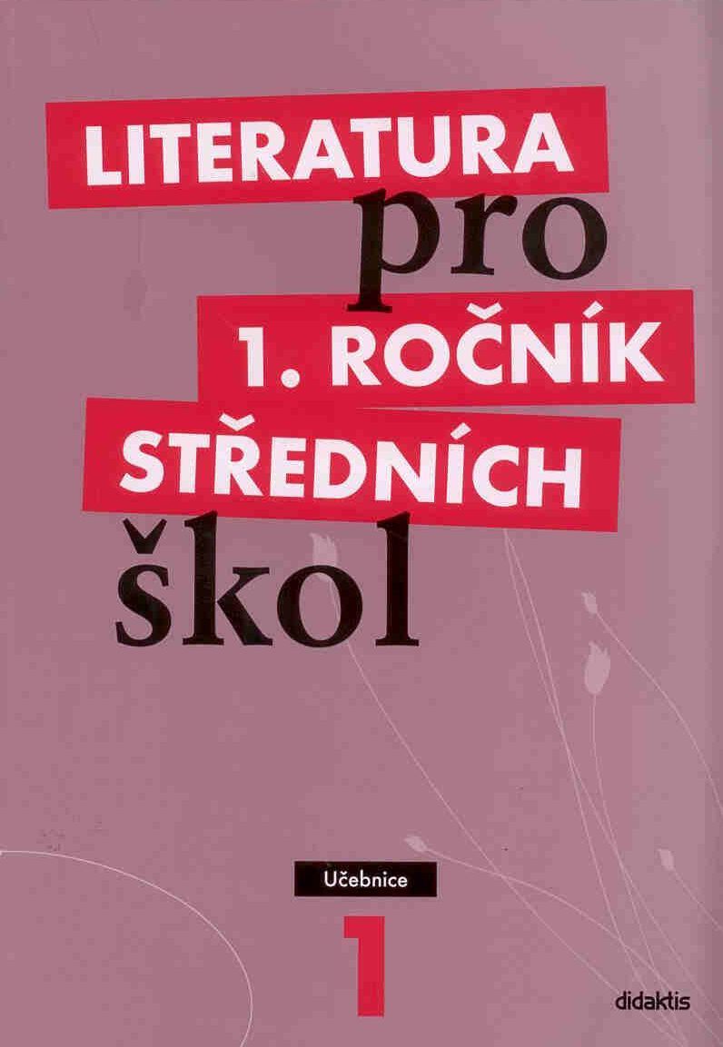 Literatura pro 1. ročník SŠ - učebnice