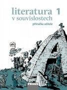 Literatura v souvislostech pro SŠ 1 - příručka učitele
