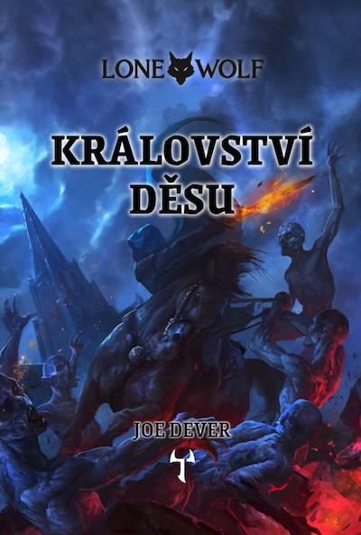 Lone Wolf 6: Království děsu (gamebook) imago tribe s.r.o. - Reiter Tomáš
