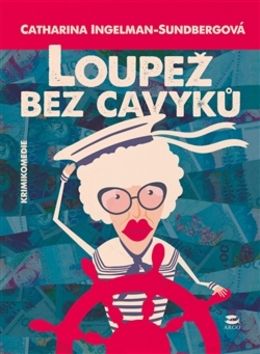 Obrázek produktu: Loupež bez cavyků