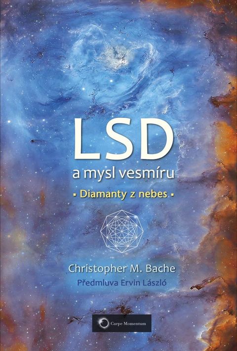 Obrázek produktu: LSD a mysl vesmíru - Diamanty z nebes