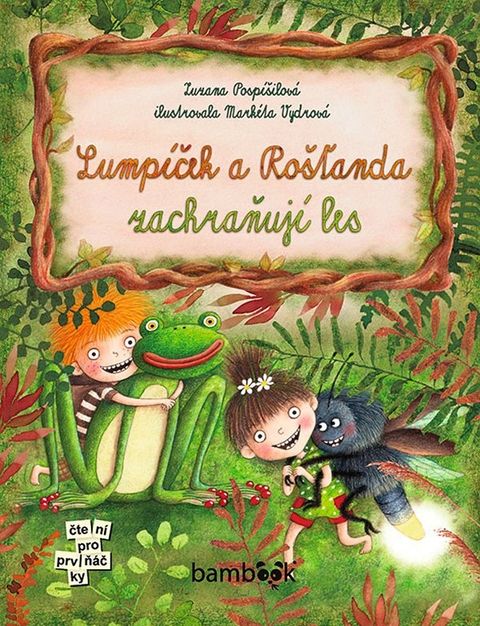 Obrázek produktu: Lumpíček a Rošťanda zachraňují les