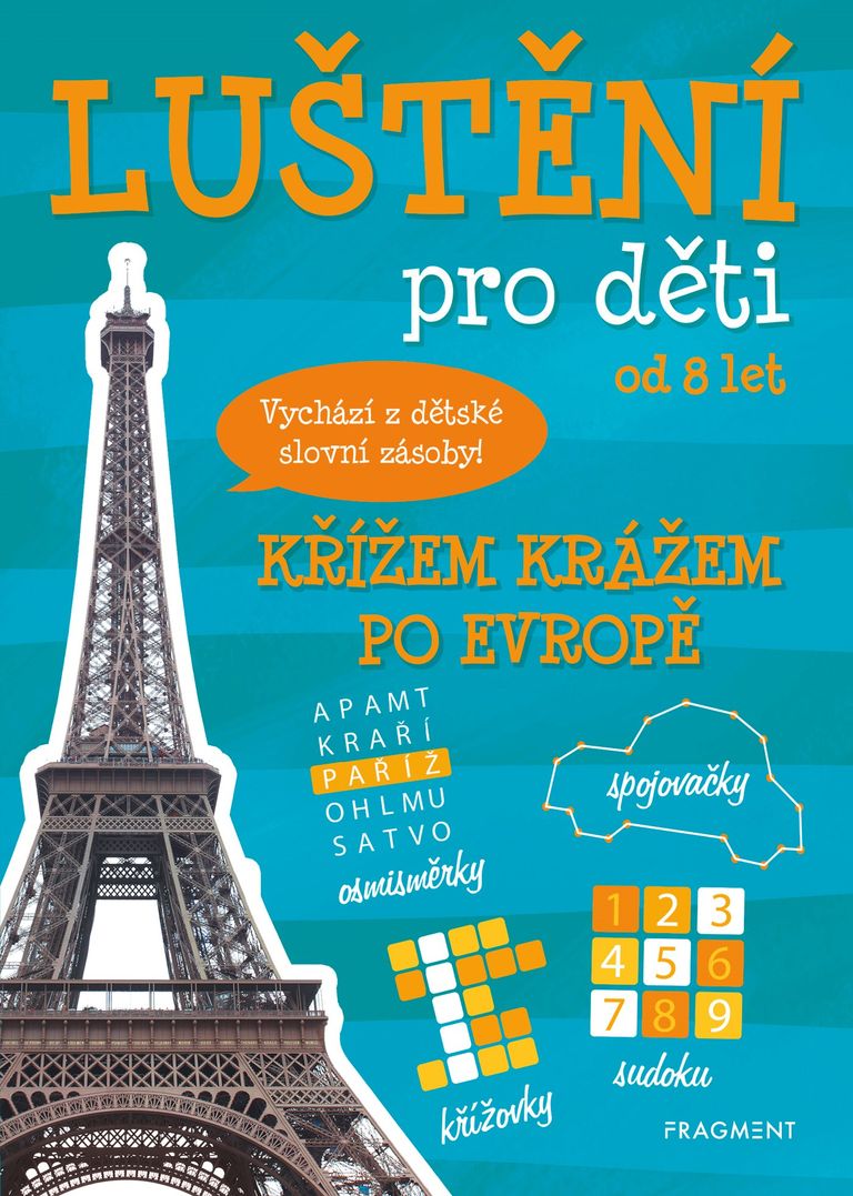 Levně Luštění pro děti - Křížem krážem po Evropě
