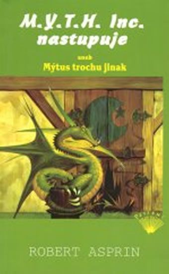 Obrázek produktu: M.Y.T.H. Inc. nastupuje aneb Mýtus trochu jinak