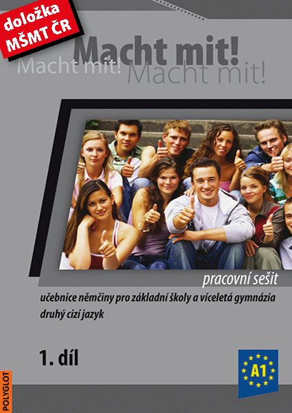 Macht mit ! 1. díl - pracovní sešit