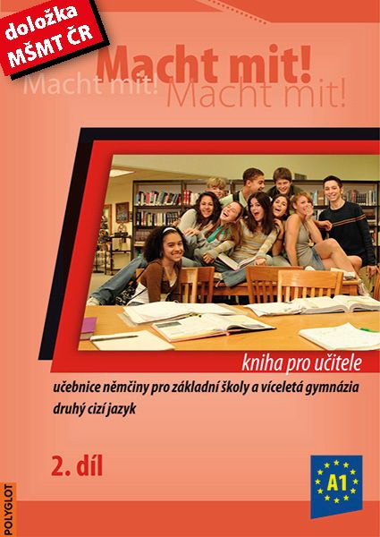 Levně Macht mit ! 2. díl - kniha pro učitele