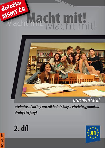 Macht mit ! 2. díl - pracovní sešit
